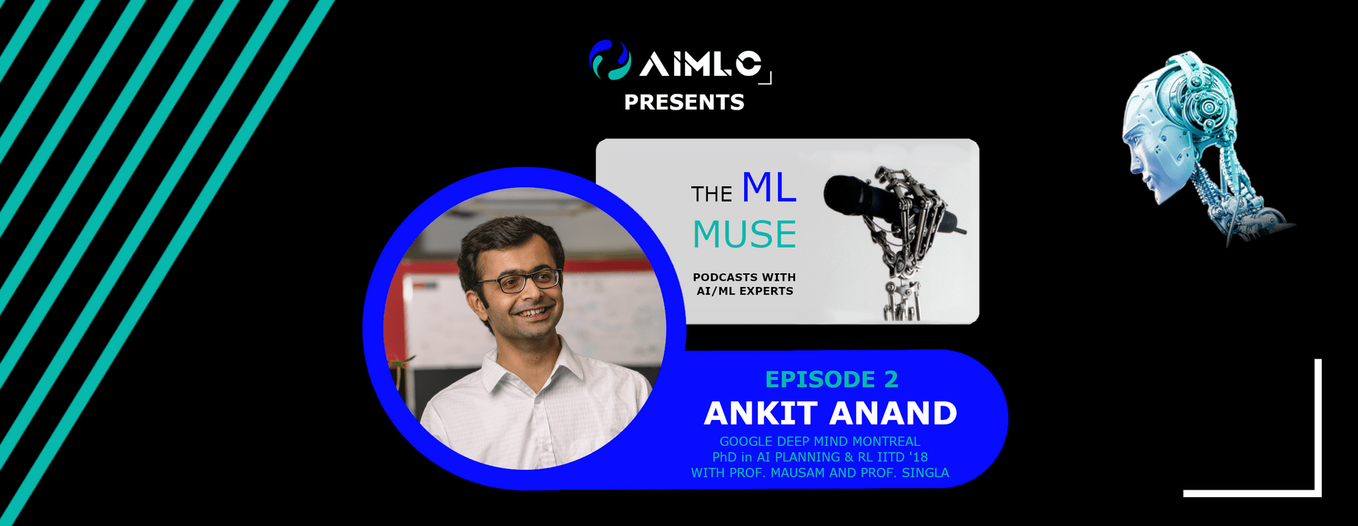 The ML Muse Ep.2: Dr Ankit Anand - Featured image